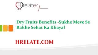 Dry Fruits Benefits: Janiye Sehat Mand Hone Ka Raaz