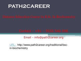 Distance Education Course In B.Sc. In Biochemistry In Delhi, Noida @9278888356