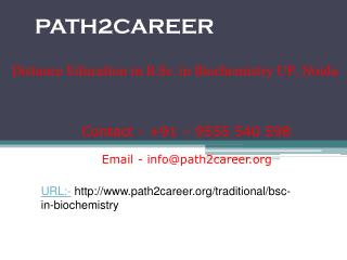 Distance education in B.Sc. in Biochemistry UP,Noida @9278888356