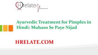 Janiye Ayurvedic Treatment for Pimples in Hindi Aur Dikhiye Sundar