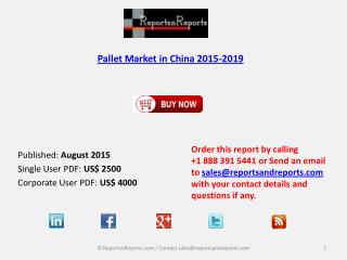 China Pallet Market Development to 2019 & Industry Challenges