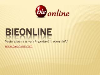 Online vastu sastra at bieonline-www.bieonline.com