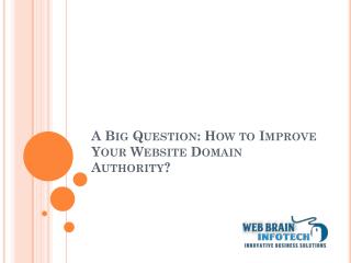 How to Improve Your Website Domain Authority?