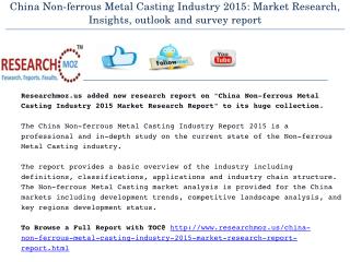 China Non-ferrous Metal Casting Industry 2015 Market Research Report