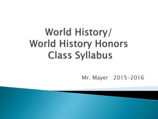 Mayer - World History - Syllabus