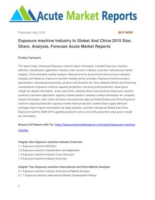 Exposure machine Industry In Global And China 2015 Size, Share, Analysis, Forecast Acute Market Reports
