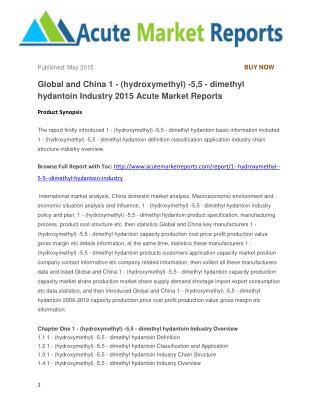 Global and China 1 - (hydroxymethyl) -5,5 - dimethyl hydantoin Industry 2015 Acute Market Reports
