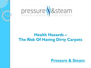 Health Hazards – The Risk Of Having Dirty Carpets