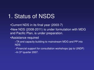 1. Status of NSDS