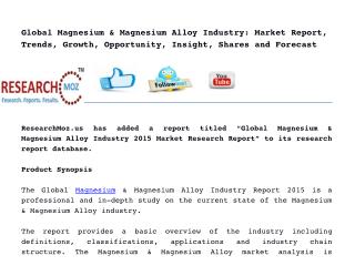 Global Magnesium & Magnesium Alloy Industry 2015 Market Research Report