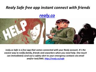 Realy Safe free app instant connect with friends