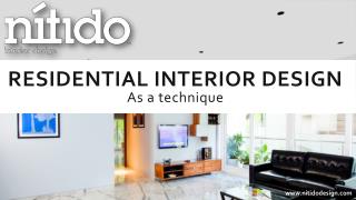 Residential interior design As a technique