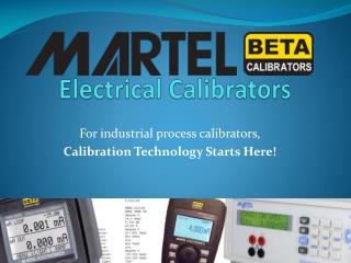 Martel Electrical Calibrator