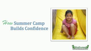 How Summer Camp Builds Confidence