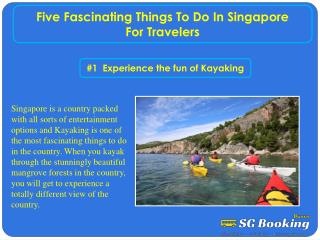 Five fascinating things to do in Singapore for travelers