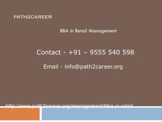 BBA in Retail Management @8527271018