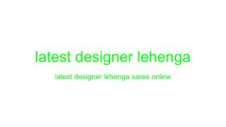 latest designer lehenga saree online shopping in india