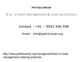 B.Sc. in Hotel Management & Catering Sciences @8527271018