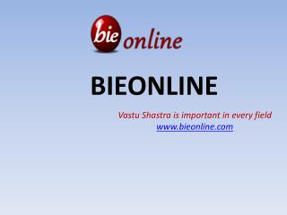 Easy to study vastu shastra on bieonline-www.bieonline.com