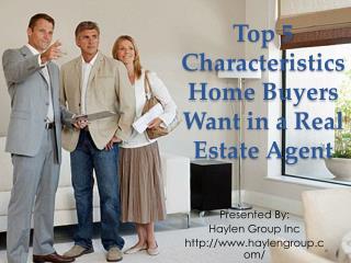 Top Characteristics of Real Estate Agent
