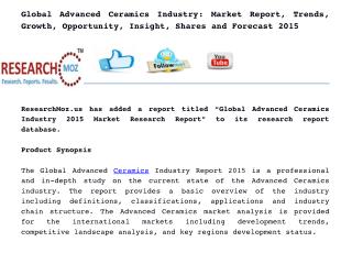 Global Advanced Ceramics Industry: Market Report, Trends, Growth, Opportunity, Insight, Shares and Forecast 2015