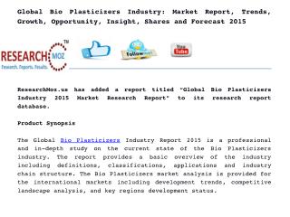 Global Bio Plasticizers Industry: Market Report, Trends, Growth, Opportunity, Insight, Shares and Forecast 2015