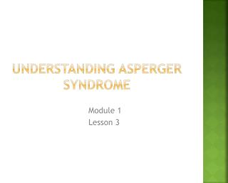 Understanding Asperger Syndrome