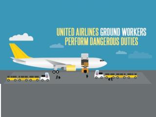 United Airlines Ground Workers Perform Danger Duties