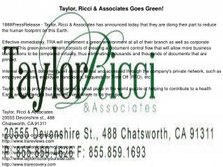 Taylor, Ricci & Associates Goes Green!