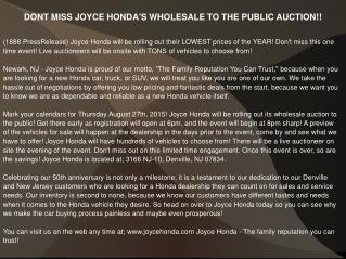 DONT MISS JOYCE HONDA'S WHOLESALE TO THE PUBLIC AUCTION!!