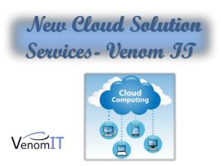 New Cloud Solution Services- Venom IT