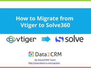 Vtiger to Solve360: a Guide to Automated Transfer