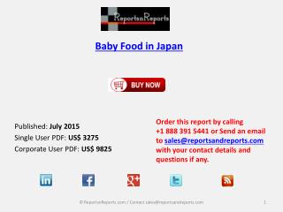 Opportunities in Japan Baby Food Market Analyzed Research Report