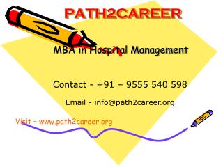 MBA in Hospital Management @8527271018