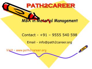 MBA in Materials Management @8527271018