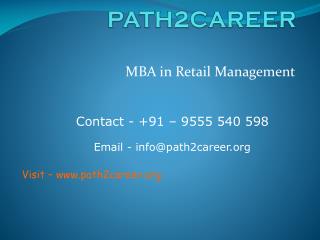 MBA in Retail Management @8527271018