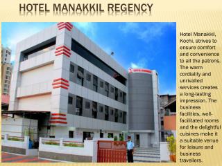 Hotel Manakkil Regency