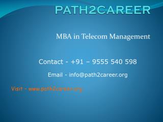 MBA in Telecom Management @8527271018