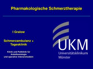 Pharmakologische Schmerztherapie