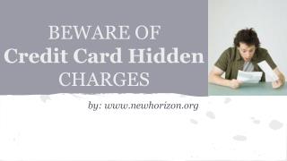 Beware Of Credit Card Hidden Charges