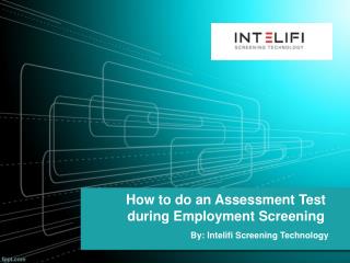 How to do an Assessment Test during Employment Screening