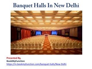 Banquet Halls in New Delhi