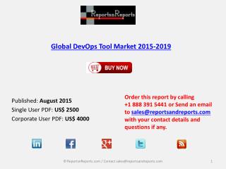 Overview on DevOps Tool Market and Growth Report 2015-2019