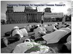 Designing Strategies for Neglected Disease Research