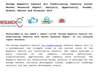 Europe Magnetic Central Air Conditioning Industry 2015 Market Research Report