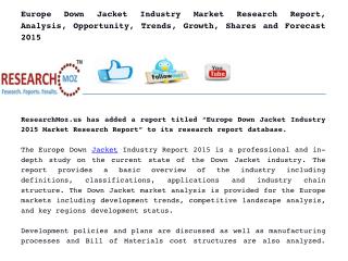 Europe Down Jacket Industry Market Research Report, Analysis, Opportunity, Trends, Growth, Shares and Forecast 2015