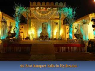 20 Best banquet halls in Hyderabad