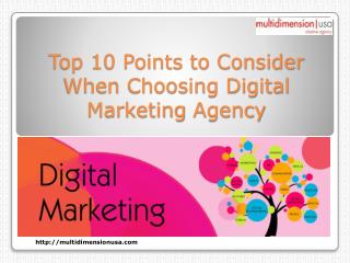 Top 10 Points to Consider When Choosing Digital Marketing Agency