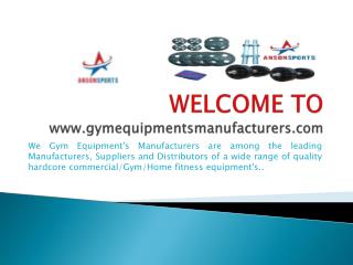 Gym equipment’s manufacturers, supplier and exporters India