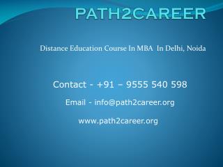 Distance Education Course in Management in Noida@8527271018